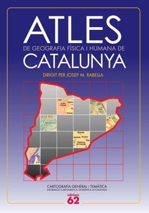 ATLES DE GEOGRAFIA FISICA I HUMANA DE CATALUNYA | 9788429761184 | RABELLA,JOSEP M.(DIRECTOR)/VV.AA. | Llibreria Geli - Llibreria Online de Girona - Comprar llibres en català i castellà