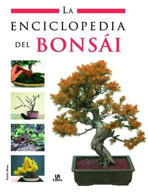 LA ENCICLOPEDIA DEL BONSAI | 9788466214490 | MORALES,RAQUEL | Llibreria Geli - Llibreria Online de Girona - Comprar llibres en català i castellà