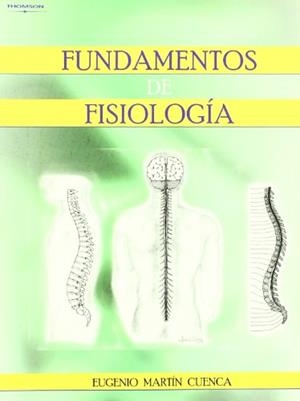 FUNDAMENTOS DE FISIOLOGIA | 9788497323406 | MARTIN CUENCA,EUGENIO | Libreria Geli - Librería Online de Girona - Comprar libros en catalán y castellano