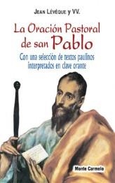 LA ORACION PASTORAL DE SAN PABLO | 9788483531334 | LEVÊQUE,JEAN | Libreria Geli - Librería Online de Girona - Comprar libros en catalán y castellano