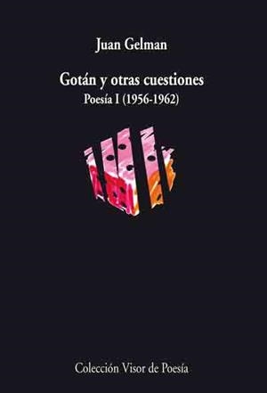 GOTAN Y OTRAS CUESTIONES.POESIA I (1956-1962) | 9788475220918 | GELMAN,JUAN | Libreria Geli - Librería Online de Girona - Comprar libros en catalán y castellano