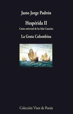 HESPERIDA II.CANTO UNIVERSAL DE LAS ISLAS CANARIAS | 9788475220857 | PADRON,JUSTO JORGE | Libreria Geli - Librería Online de Girona - Comprar libros en catalán y castellano