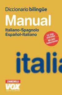 DICCIONARIO MANUAL ITALIANO-ESPAGNOLO/ESPAÑOL-ITALIANO | 9788471533050 | Libreria Geli - Librería Online de Girona - Comprar libros en catalán y castellano