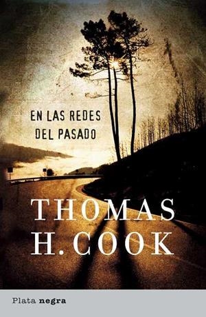 EN LAS REDES DEL PASADO | 9788493618049 | COOK,THOMAS H. | Libreria Geli - Librería Online de Girona - Comprar libros en catalán y castellano