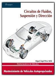 CIRCUITOS DE FLUIDOS,SUSPENSION Y DIRECCION | 9788497326568 | PEREZ BELLO,MIGUEL ANGEL | Llibreria Geli - Llibreria Online de Girona - Comprar llibres en català i castellà