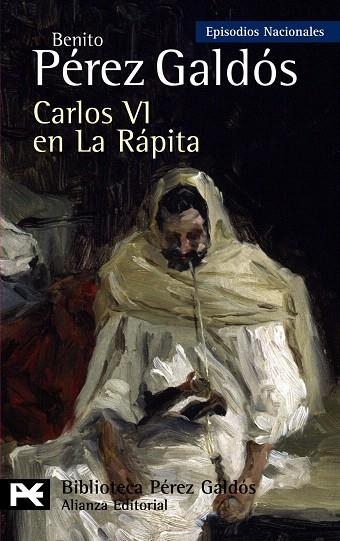 CARLOS VI EN LA RAPITA | 9788420662817 | PEREZ GALDOS,BENITO | Llibreria Geli - Llibreria Online de Girona - Comprar llibres en català i castellà