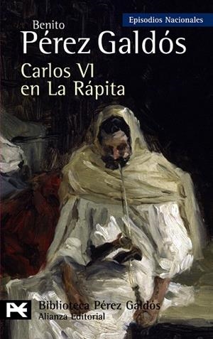 CARLOS VI EN LA RAPITA | 9788420662817 | PEREZ GALDOS,BENITO | Llibreria Geli - Llibreria Online de Girona - Comprar llibres en català i castellà