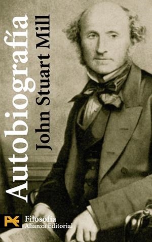 AUTOBIOGRAFÍA | 9788420648064 | STUART MILL,JOHN | Libreria Geli - Librería Online de Girona - Comprar libros en catalán y castellano
