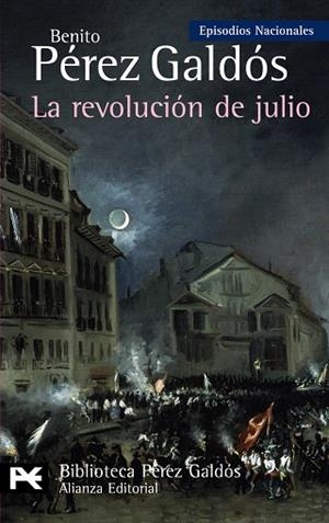LA REVOLUCIÓN DE JULIO | 9788420662824 | PEREZ GALDOS,BENITO | Llibreria Geli - Llibreria Online de Girona - Comprar llibres en català i castellà