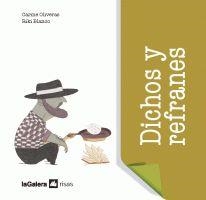 DICHOS Y REFRANES | 9788424629625 | OLIVERAS,CARME.BLANCO,RIKI | Libreria Geli - Librería Online de Girona - Comprar libros en catalán y castellano