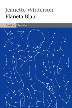 PLANETA BLAU | 9788497873048 | WINTERSON,JEANETTE | Llibreria Geli - Llibreria Online de Girona - Comprar llibres en català i castellà