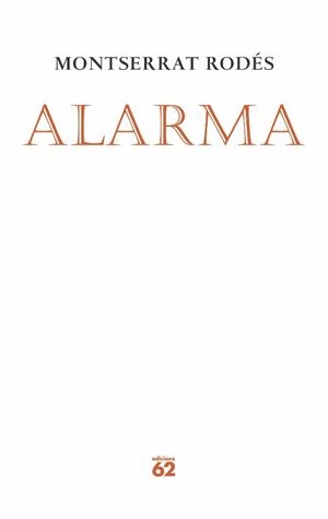 ALARMA | 9788497873369 | RODÉS,MONTSERRAT | Libreria Geli - Librería Online de Girona - Comprar libros en catalán y castellano