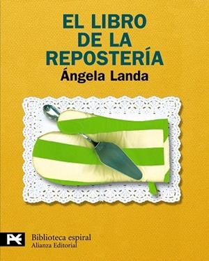 EL LIBRO DE LA REPOSTERIA | 9788420662961 | LANDA APARICIO,ANGELA | Libreria Geli - Librería Online de Girona - Comprar libros en catalán y castellano