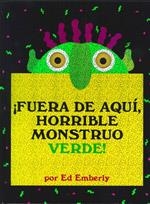 FUERA DE AQUI HORRIBLE MONSTRUO VERDE | 9789707774636 | EMBERLY,ED | Libreria Geli - Librería Online de Girona - Comprar libros en catalán y castellano
