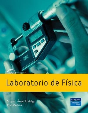 LABORATORIO DE FÍSICA | 9788483223956 | HIDALGO,MIGUEL ANGEL/MEDINA,JOSE | Llibreria Geli - Llibreria Online de Girona - Comprar llibres en català i castellà