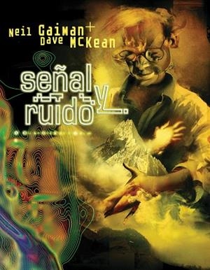 SEÑAL Y RUIDO | 9788496815483 | GAIMAN,NEIL | Libreria Geli - Librería Online de Girona - Comprar libros en catalán y castellano