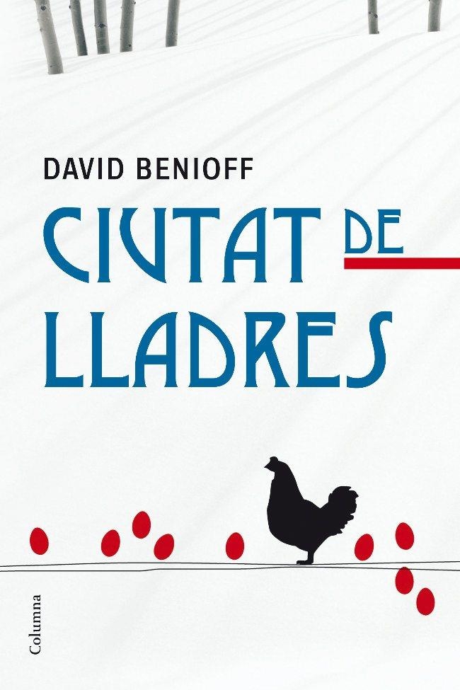 CIUTAT DE LLADRES | 9788466409216 | BENIOFF,DAVID | Libreria Geli - Librería Online de Girona - Comprar libros en catalán y castellano