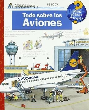 TODO SOBRE LOS AVIONES | 9788484232704 | VARIOS AUTORES | Libreria Geli - Librería Online de Girona - Comprar libros en catalán y castellano