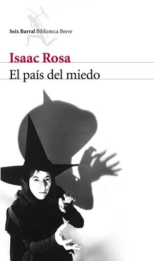 EL PAIS DEL MIEDO | 9788432212604 | ROSA,ISAAC | Libreria Geli - Librería Online de Girona - Comprar libros en catalán y castellano