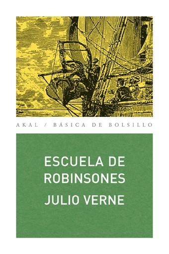 ESCUELA DE ROBINSONES | 9788446028673 | VERNE,JULIO | Libreria Geli - Librería Online de Girona - Comprar libros en catalán y castellano