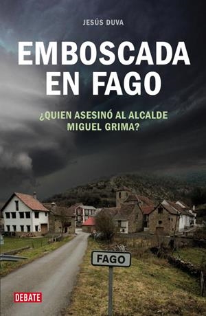 EMBOSCADA EN FAGO | 9788483067963 | DUVA,JESUS | Llibreria Geli - Llibreria Online de Girona - Comprar llibres en català i castellà