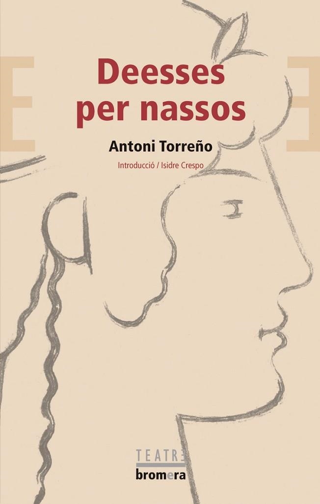 DEESSES I NASSOS | 9788498243499 | TORREÑO,ANTONI | Libreria Geli - Librería Online de Girona - Comprar libros en catalán y castellano