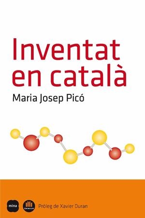 INVENTAT EN CATALÀ | 9788496499928 | PICO,MARIA JOSEP | Llibreria Geli - Llibreria Online de Girona - Comprar llibres en català i castellà