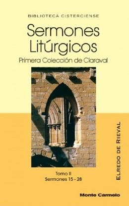 SERMONES LITURGICOS.TOMO II | 9788483531419 | DE RIEVAL,ELREDO | Libreria Geli - Librería Online de Girona - Comprar libros en catalán y castellano