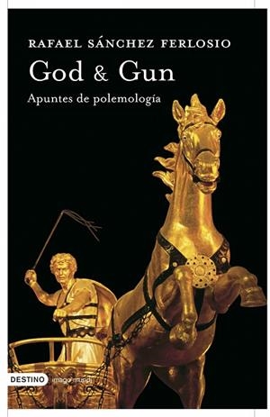 APUNTES DE POLEMOLOGIA,GOD & GUN | 9788423340323 | SANCHEZ FERLOSIO,RAFAEL | Llibreria Geli - Llibreria Online de Girona - Comprar llibres en català i castellà