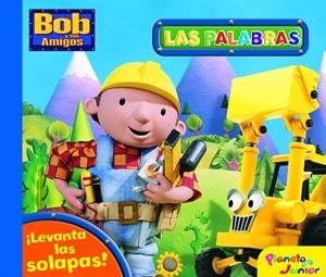 LAS PALABRAS | 9788408081852 | BOB Y SUS AMIGOS | Llibreria Geli - Llibreria Online de Girona - Comprar llibres en català i castellà