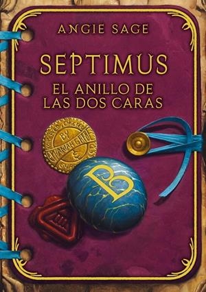 SEPTIMUS.EL ANILLO DE LAS DOS CARAS | 9788484414650 | SAGE,ANGIE | Libreria Geli - Librería Online de Girona - Comprar libros en catalán y castellano