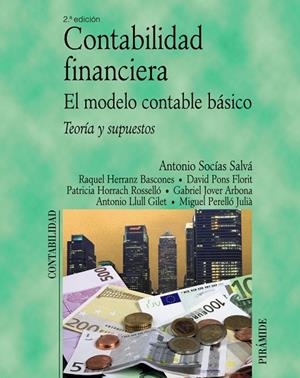 CONTABILIDAD FINANCIERA(2ª ED).MODELO CONTABLE BASICO | 9788436822113 | SOCIAS SALVA,ANTONIO | Llibreria Geli - Llibreria Online de Girona - Comprar llibres en català i castellà