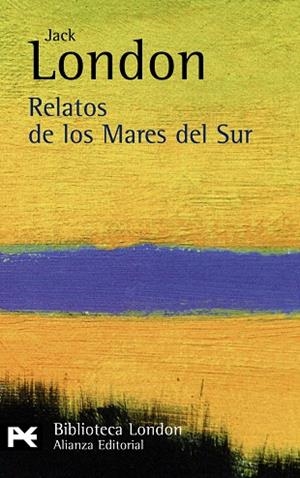 RELATOS DE LOS MARES DEL SUR | 9788420665528 | LONDON,JACK | Llibreria Geli - Llibreria Online de Girona - Comprar llibres en català i castellà