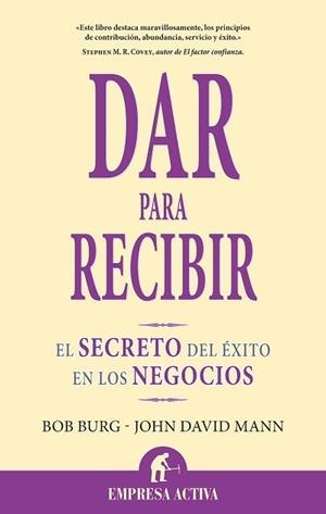 DAR PARA RECIBIR | 9788492452071 | BURG,BOB/DAVID MANN,JOHN | Libreria Geli - Librería Online de Girona - Comprar libros en catalán y castellano