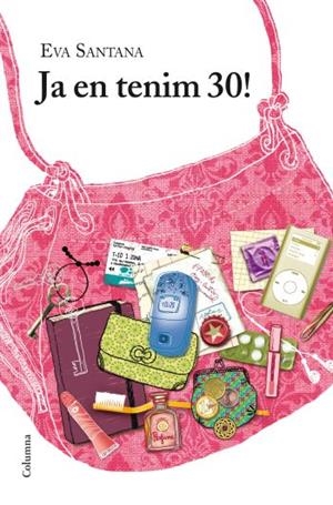 JA EN TENIM 30 ! | 9788466409506 | SANTANA,EVA | Libreria Geli - Librería Online de Girona - Comprar libros en catalán y castellano