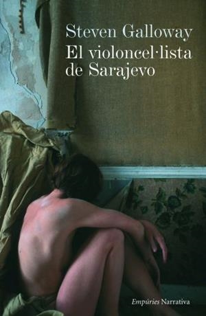 EL VIOLONCEL.LISTA DE SARAJEVO | 9788497872843 | GALLOWAY,STEVEN | Llibreria Geli - Llibreria Online de Girona - Comprar llibres en català i castellà