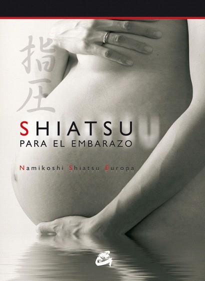 SHIATSU PARA EL EMBARAZO + DVD | 9788484451426 | MIHARA,MASUMI TR. | Libreria Geli - Librería Online de Girona - Comprar libros en catalán y castellano