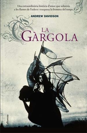 LA GARGOLA | 9788466409490 | DAVIDSON,ANDREW | Llibreria Geli - Llibreria Online de Girona - Comprar llibres en català i castellà