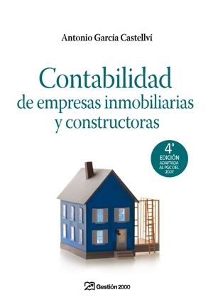 CONTABILIDAD DE EMPRESAS INMOBILIARIAS Y CONSTRUCTURAS | 9788498750003 | GARCIA CASTELLVI,ANTONIO | Libreria Geli - Librería Online de Girona - Comprar libros en catalán y castellano