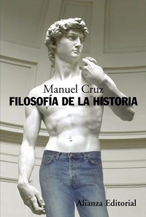 FILOSOFIA DE LA HISTORIA | 9788420682174 | CRUZ,MANUEL | Llibreria Geli - Llibreria Online de Girona - Comprar llibres en català i castellà