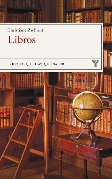 LIBROS.TODO LO QUE HAY QUE LEER | 9788430606917 | ZSCHIRNT,CHRISTIANE | Libreria Geli - Librería Online de Girona - Comprar libros en catalán y castellano
