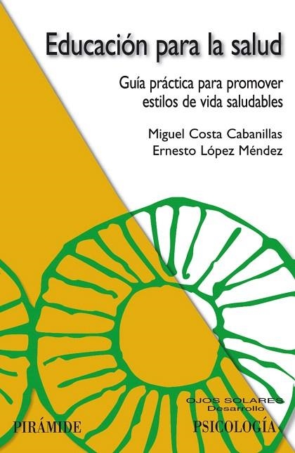 EDUCACION PARA LA SALUD | 9788436822144 | COSTA,MIGUEL | Libreria Geli - Librería Online de Girona - Comprar libros en catalán y castellano