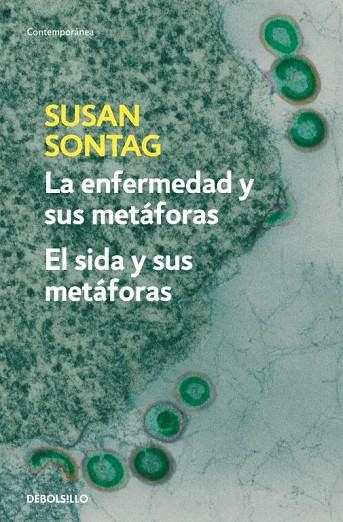 LA ENFERMEDAD Y SUS METAFORAS/EL SIDA Y SUS METAFORAS | 9788483467800 | SONTAG,SUSAN | Libreria Geli - Librería Online de Girona - Comprar libros en catalán y castellano
