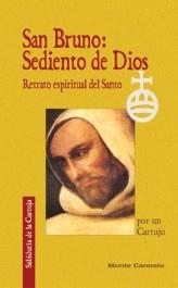 SAN BRUNO:SEDIENTO DE DIOS | 9788483531426 | POISSON, ANDRE | Libreria Geli - Librería Online de Girona - Comprar libros en catalán y castellano