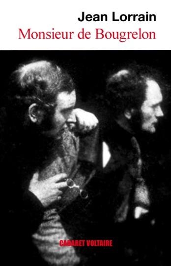 MONSIEUR DE BOUGRELON | 9788493518516 | LORRAIN,JEAN | Libreria Geli - Librería Online de Girona - Comprar libros en catalán y castellano