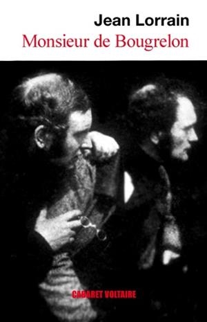 MONSIEUR DE BOUGRELON | 9788493518516 | LORRAIN,JEAN | Llibreria Geli - Llibreria Online de Girona - Comprar llibres en català i castellà