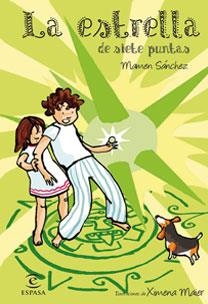 LA ESTRELLA DE SIETE PUNTAS | 9788467029123 | SANCHEZ,MAMEN | Libreria Geli - Librería Online de Girona - Comprar libros en catalán y castellano