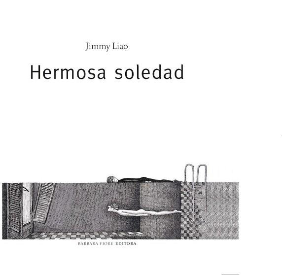 HERMOSA SOLEDAD | 9788493618520 | LIAO,JIMMY | Libreria Geli - Librería Online de Girona - Comprar libros en catalán y castellano