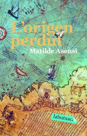 L'ORIGEN PERDUT | 9788492549191 | ASENSI,MATILDE | Libreria Geli - Librería Online de Girona - Comprar libros en catalán y castellano