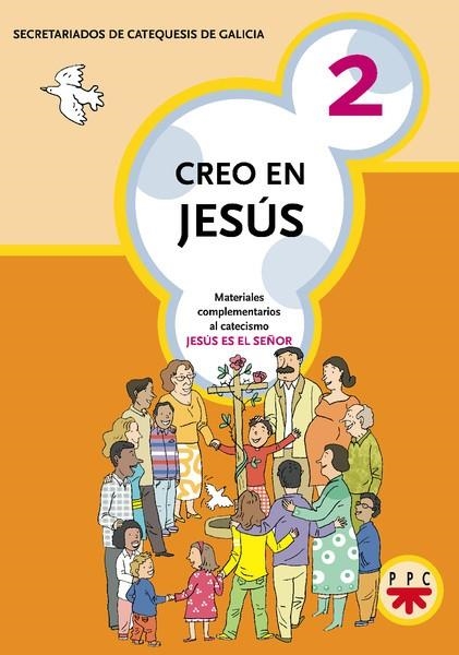 CREO EN JESUS-2 | 9788428820431 | SECRETARIADOS DE CATEQUESIS DE GALICIA, | Libreria Geli - Librería Online de Girona - Comprar libros en catalán y castellano